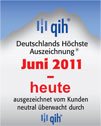 Juni 2011 bis heute - ausgezeichnet vom Kunden - neutral überwacht durch qih